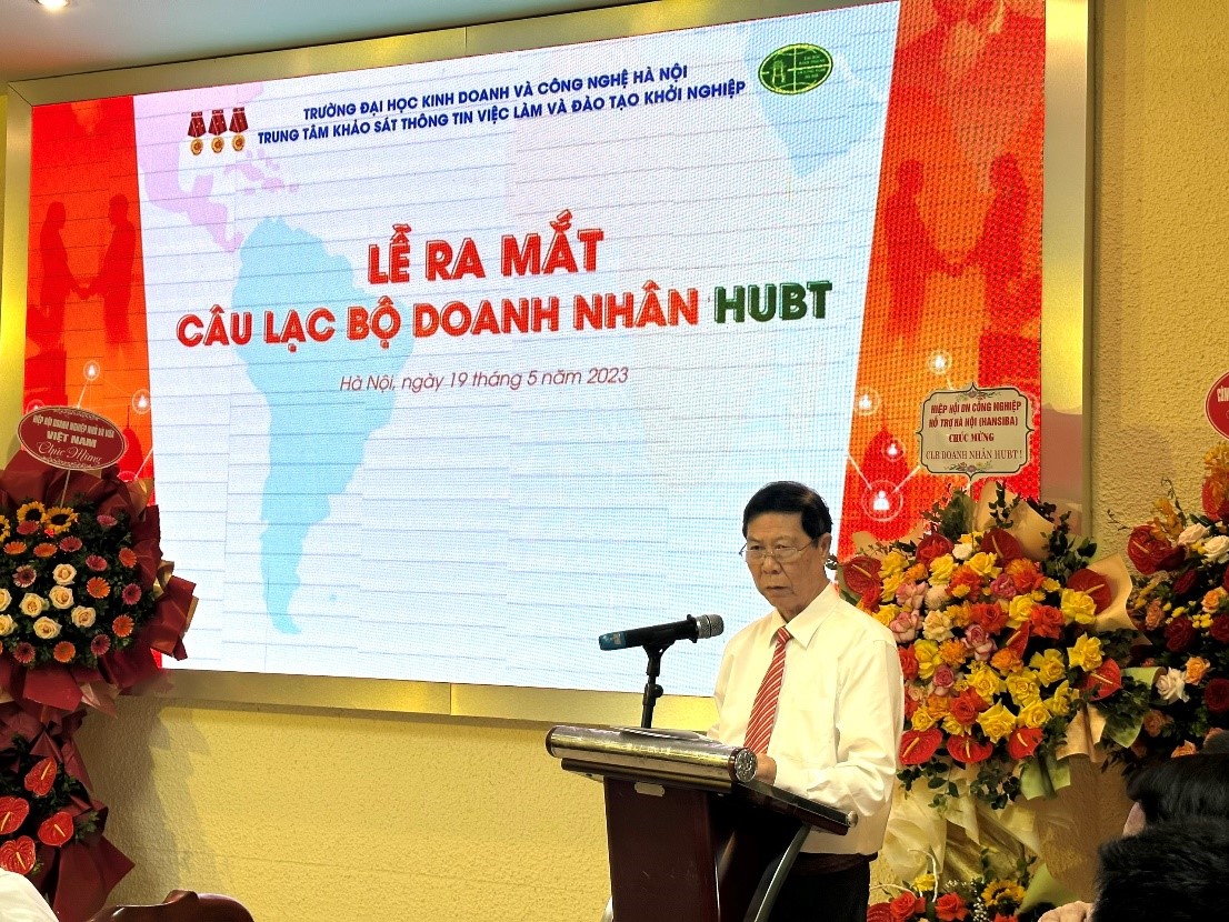 Đại học Kinh doanh và Công nghệ Hà Nội tổ chức Lễ ra mắt câu lạc bộ doanh nhân HUBT 