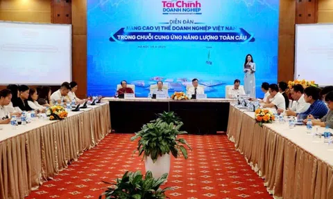 Diễn đàn “Nâng cao vị thế doanh nghiệp Việt Nam trong chuỗi cung ứng năng lượng toàn cầu”