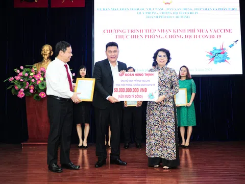 Tập đoàn Hưng Thịnh trao tặng 50 tỷ để mua vắc-xin phòng Covid-19