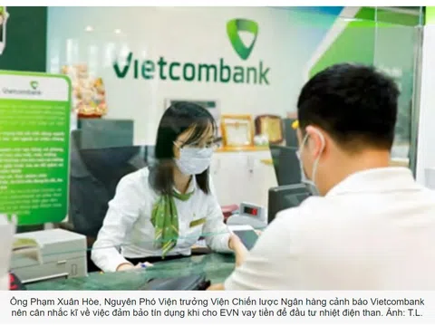 Đầu tư vào Dự án Nhiệt điện Quảng Trạch I, Vietcombank sẽ phải đối diện với nhiều rủi ro?