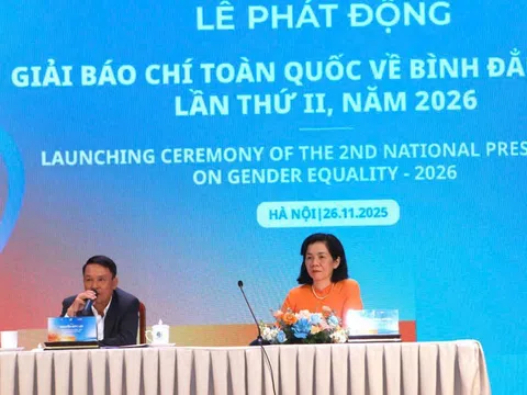 Khởi động Giải Báo chí về Bình đẳng giới 2026: Lan tỏa giá trị nhân văn, thúc đẩy mục tiêu phát triển bền vững